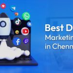 Best Digital Marketing Agency in Chennai