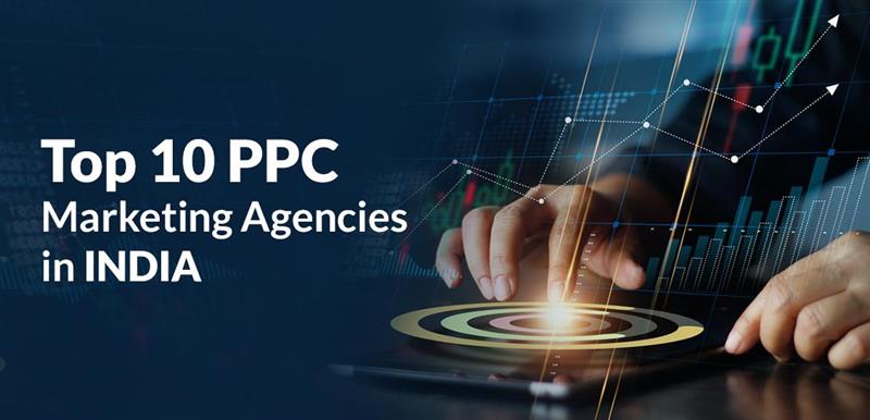PPC Marketing Agencies in India