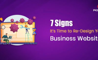 7 Signs It’s Time to Redesign Your Business Website