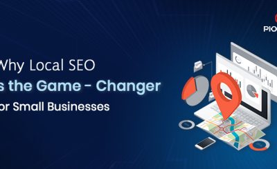 Why Local SEO is the Game-Changer for Small Businesses